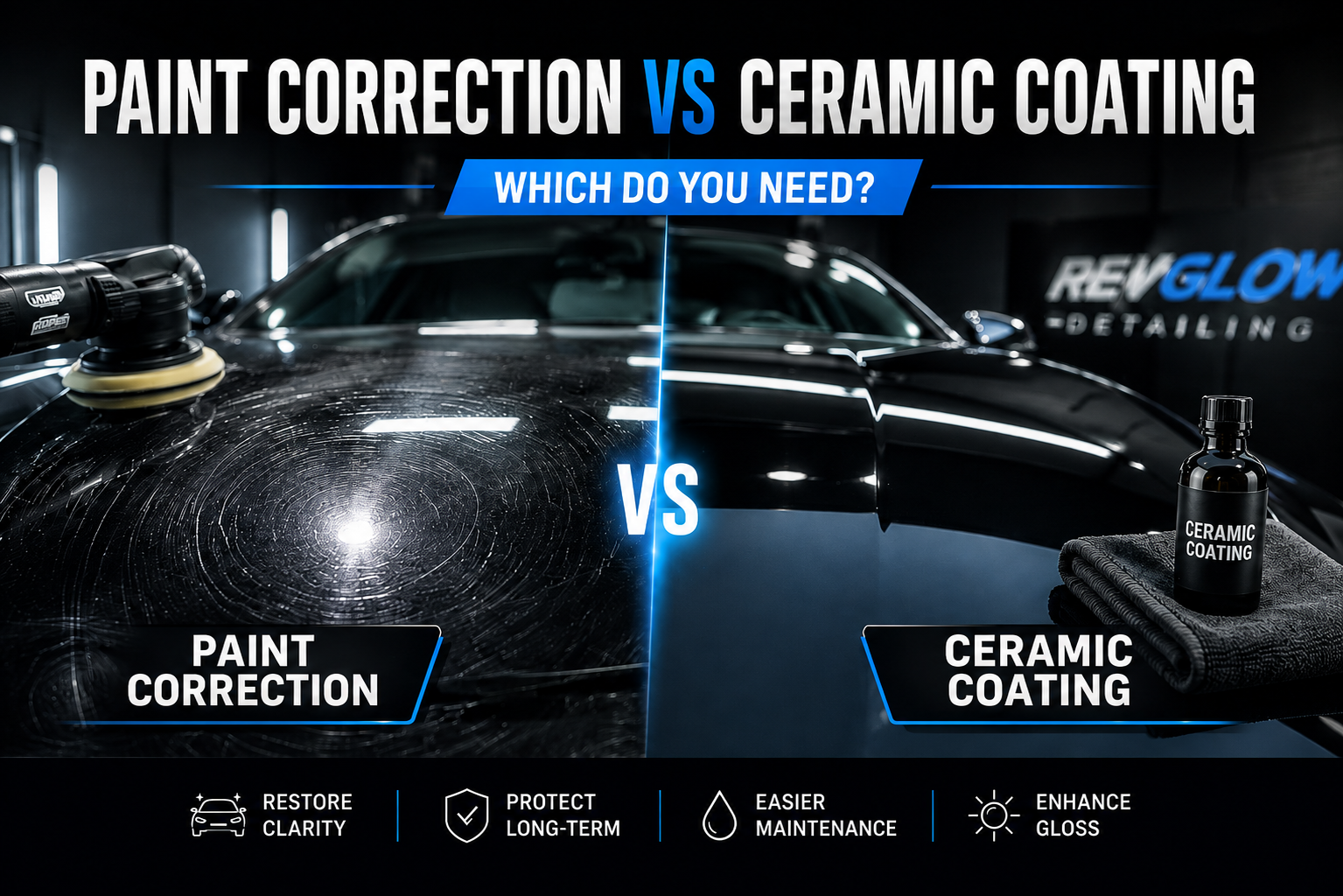 Paint Correction vs. Ceramic Coating: Which Do You Need